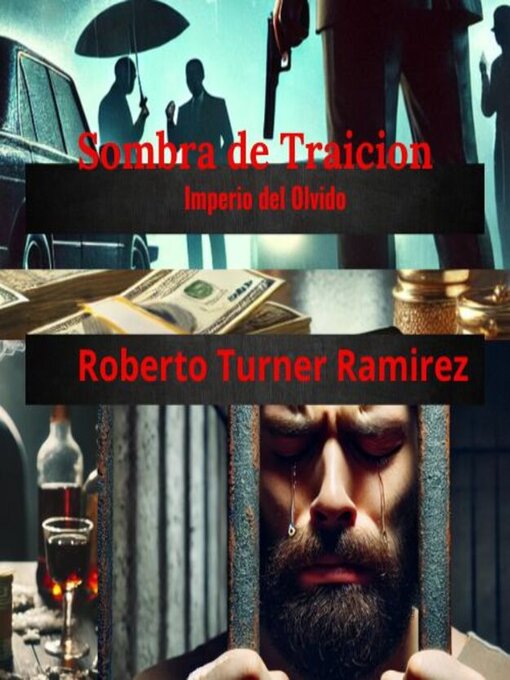 Title details for Sombras de Traicion by ROBERTO TURNER RAMIREZ - Available